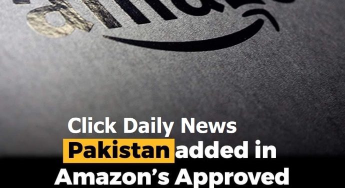 Pakistan added in Amazon’s approved seller list