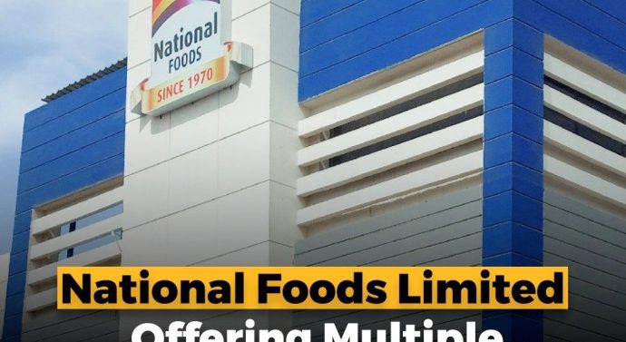 National Foods Limited Offering Multiple Job Opportunities Across Pakistan