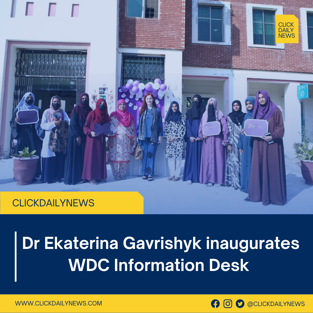 Dr Ekaterina Gavrishyk inaugurates WDC Information Desk at University of Okara