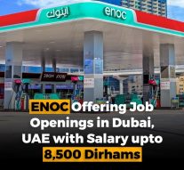 ENOC offering job opening in Dubai UAE with upto 8500 Dirhams
