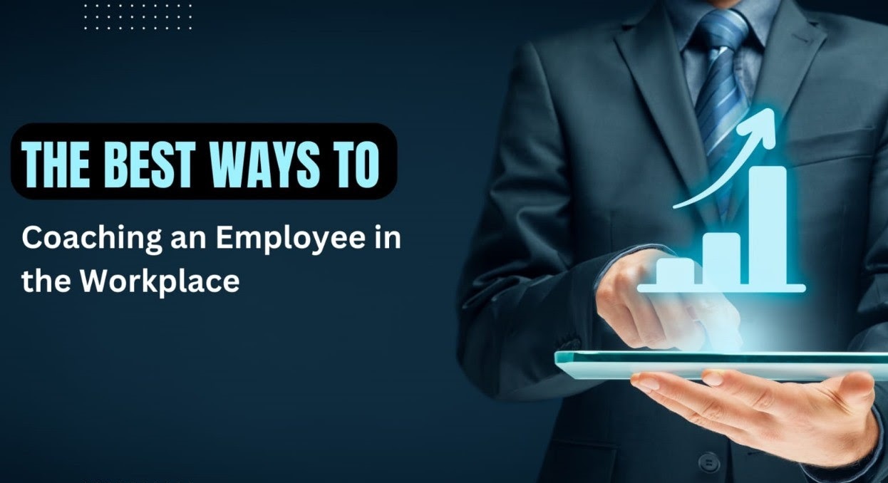The Best Ways for Coaching an Employee in the Workplace